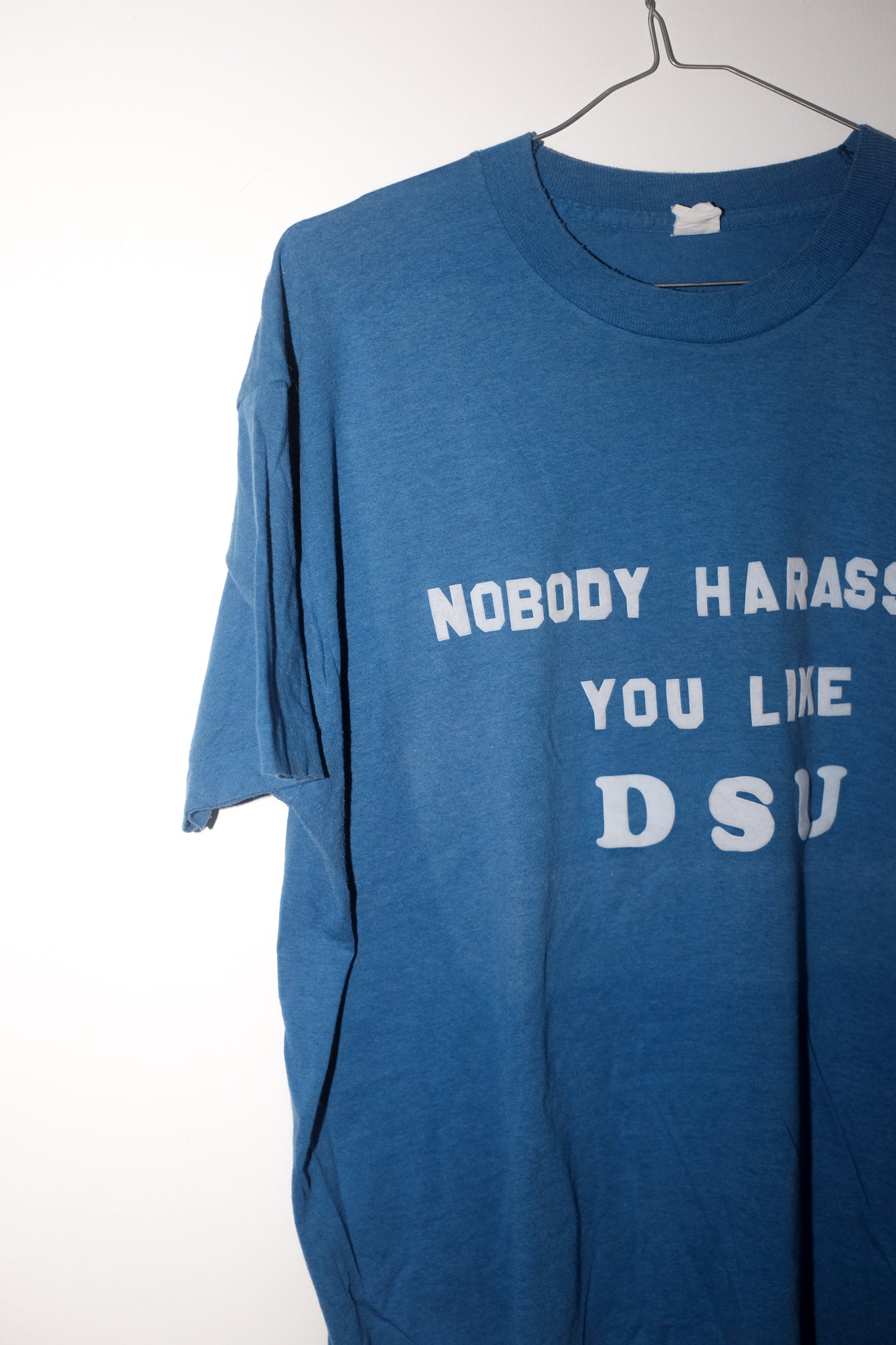 Vintage Nobody Harasses you like DSU Tee - 1980s